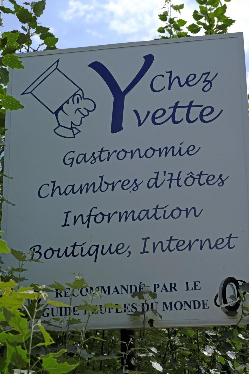 Bed and Breakfast Chez Yvette Garni Exterior foto